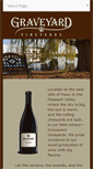 Mobile Screenshot of graveyardvineyards.com